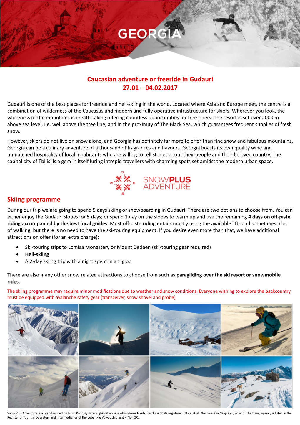 Caucasian Adventure Or Freeride in Gudauri 27.01 – 04.02.2017 Skiing