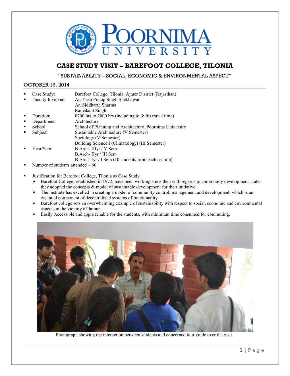 Case Study Visit – Barefoot College, Tilonia “Sustainability – Social, Economic & Environmental Aspect” October 19, 2014