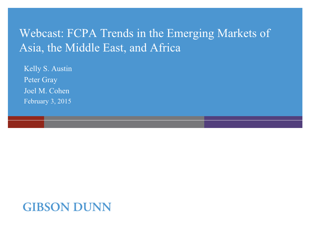 Webcast: FCPA Trends in the Emerging Markets of Asia, the Middle East, and Africa
