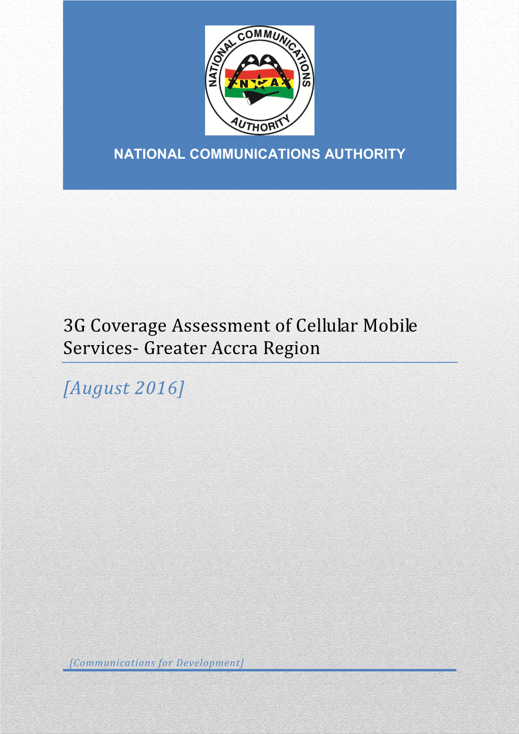 3G Coverage Assessment of Cellular Mobile Services- Greater Accra Region