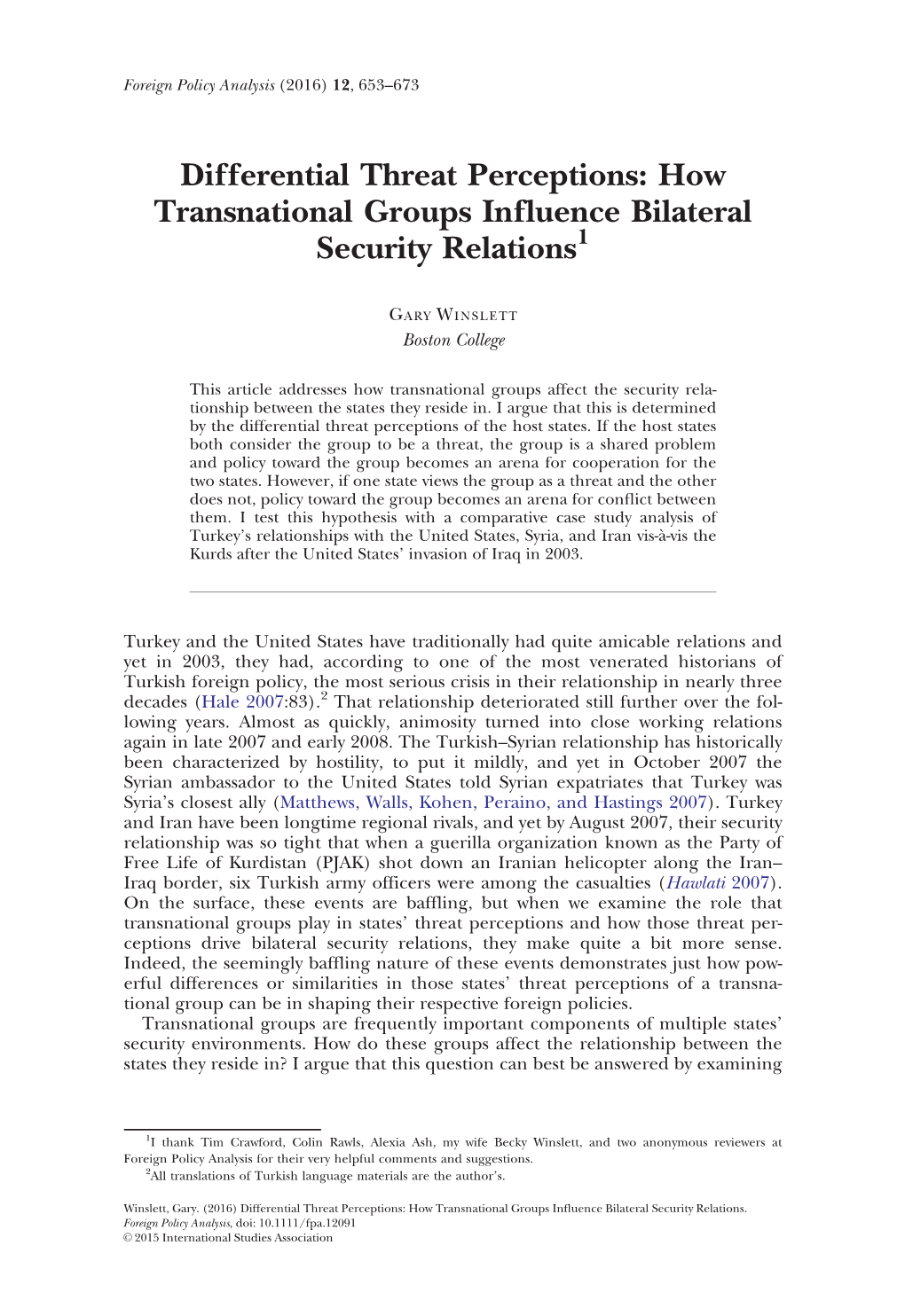 Differential Threat Perceptions: How Transnational Groups Influence Bilateral Security Relations1