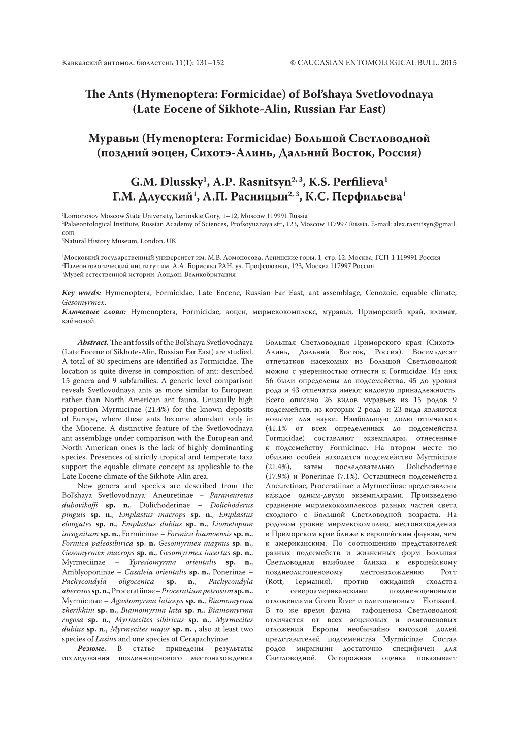 The Ants (Hymenoptera: Formicidae) of Bol'shaya Svetlovodnaya (Late