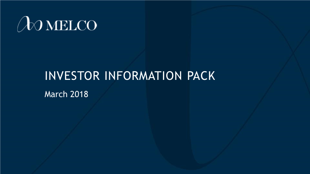 INVESTOR INFORMATION PACK March 2018