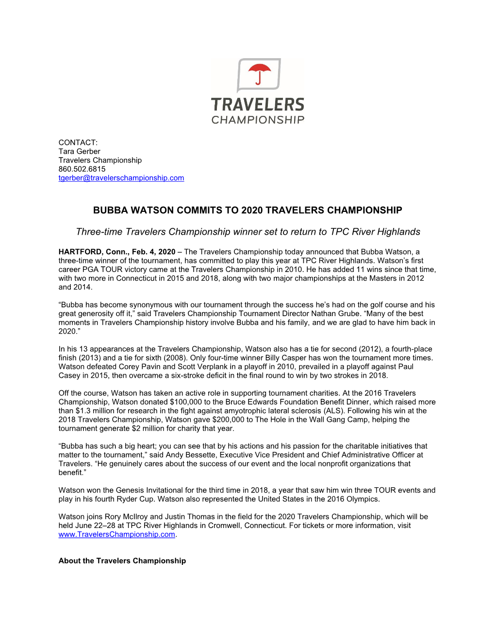 Bubba Watson Commits to 2020 Travelers Championship