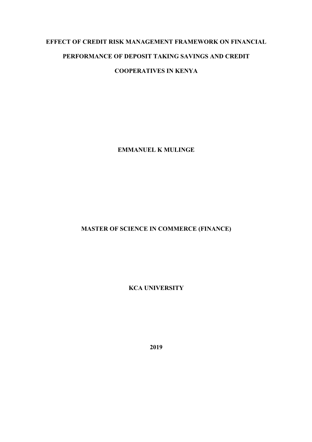 Effect of Credit Risk Management Framework on Financial Performance