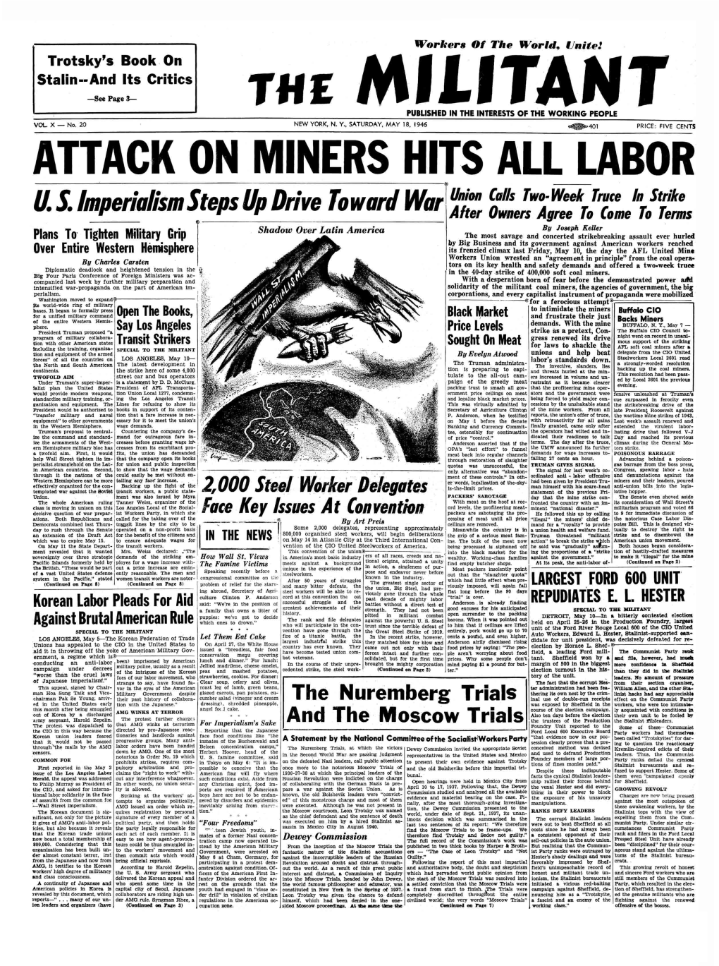 ATTACK on MINERS HITS ALL LABOR ------— Ci - Union Calls Two-Week Truce in Strike U