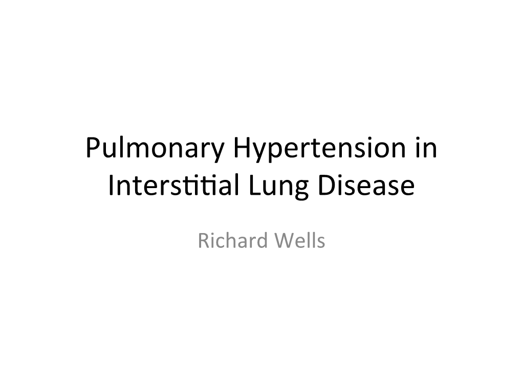 Pulmonary Hypertension in Inters>>Al Lung Disease