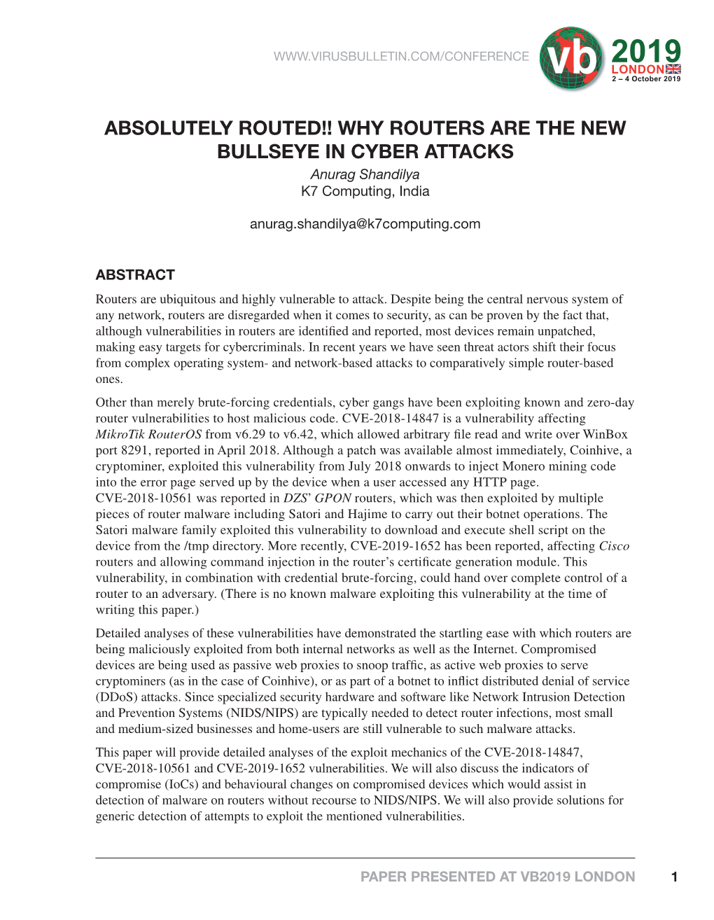 WHY ROUTERS ARE the NEW BULLSEYE in CYBER ATTACKS Anurag Shandilya K7 Computing, India