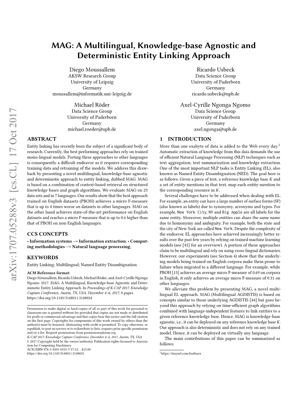 A Multilingual, Knowledge-Base Agnostic and Deterministic Entity Linking Approach