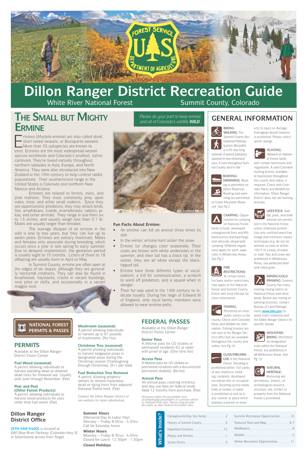 Dillon Ranger District Recreation Guide White River National Forest Summit County, Colorado