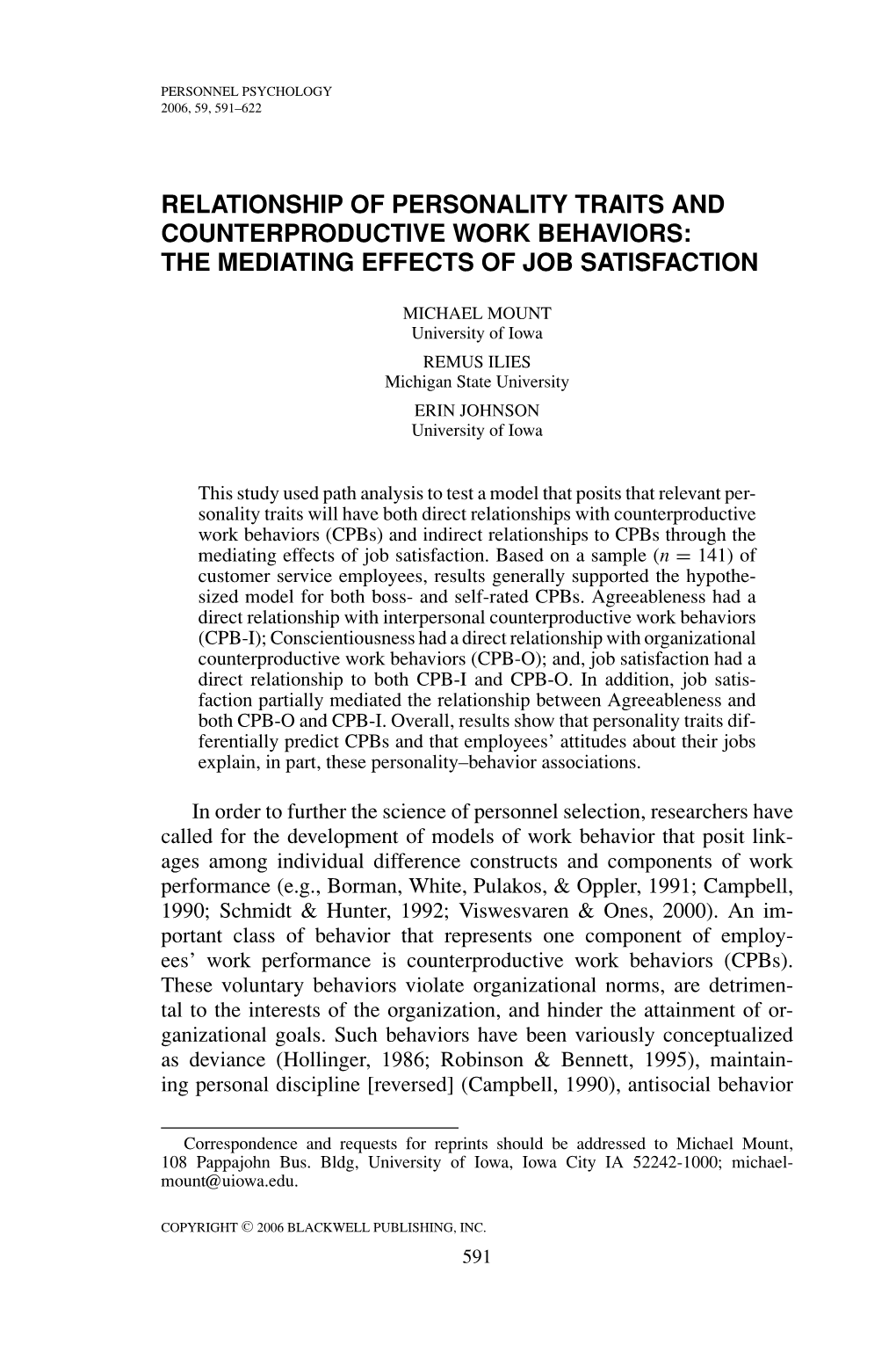 Relationship of Personality Traits and Counterproductive Work Behaviors: the Mediating Effects of Job Satisfaction