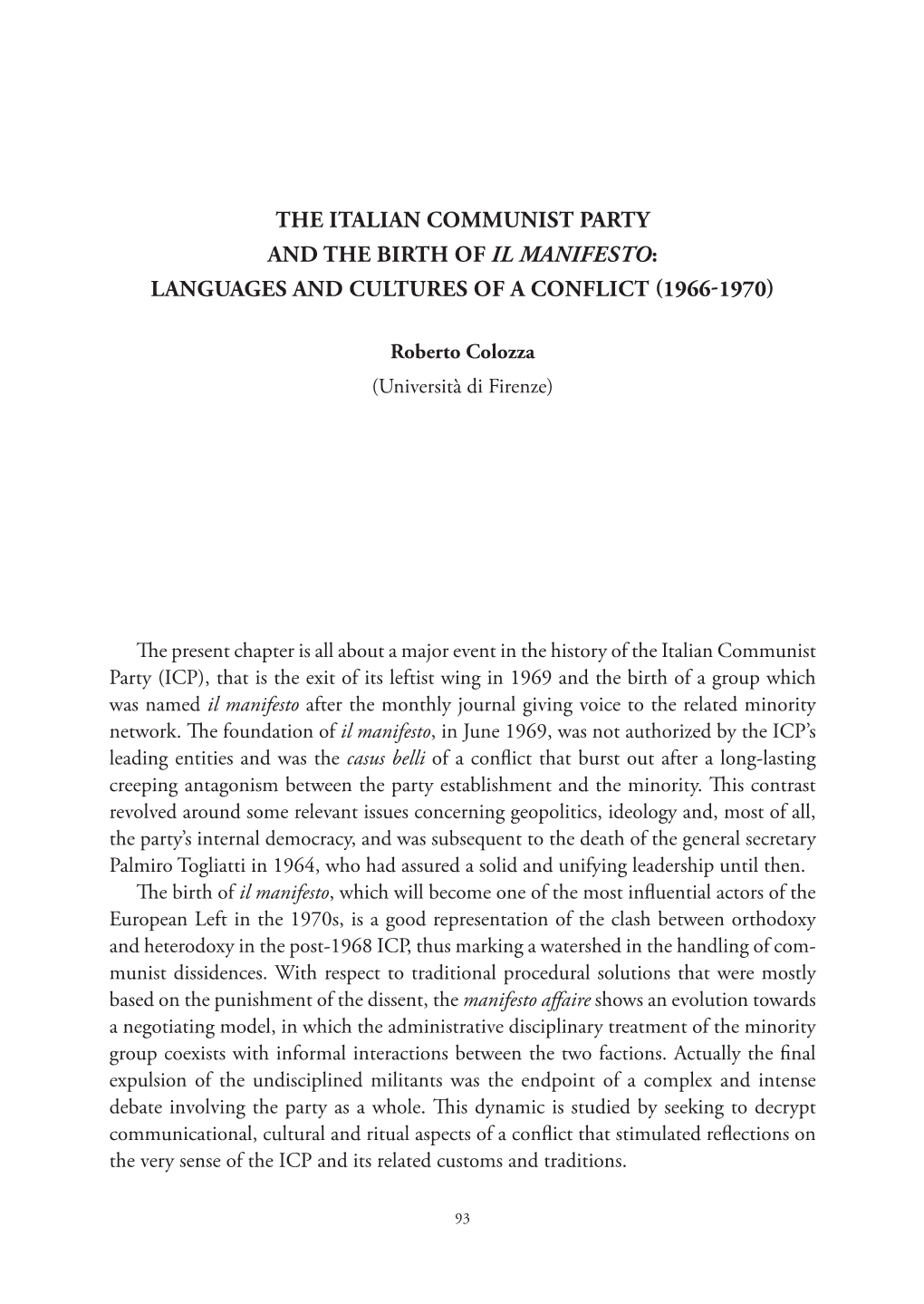 The Italian Communist Party and the Birth of Il Manifesto: Languages and Cultures of a Conflict (1966-1970)