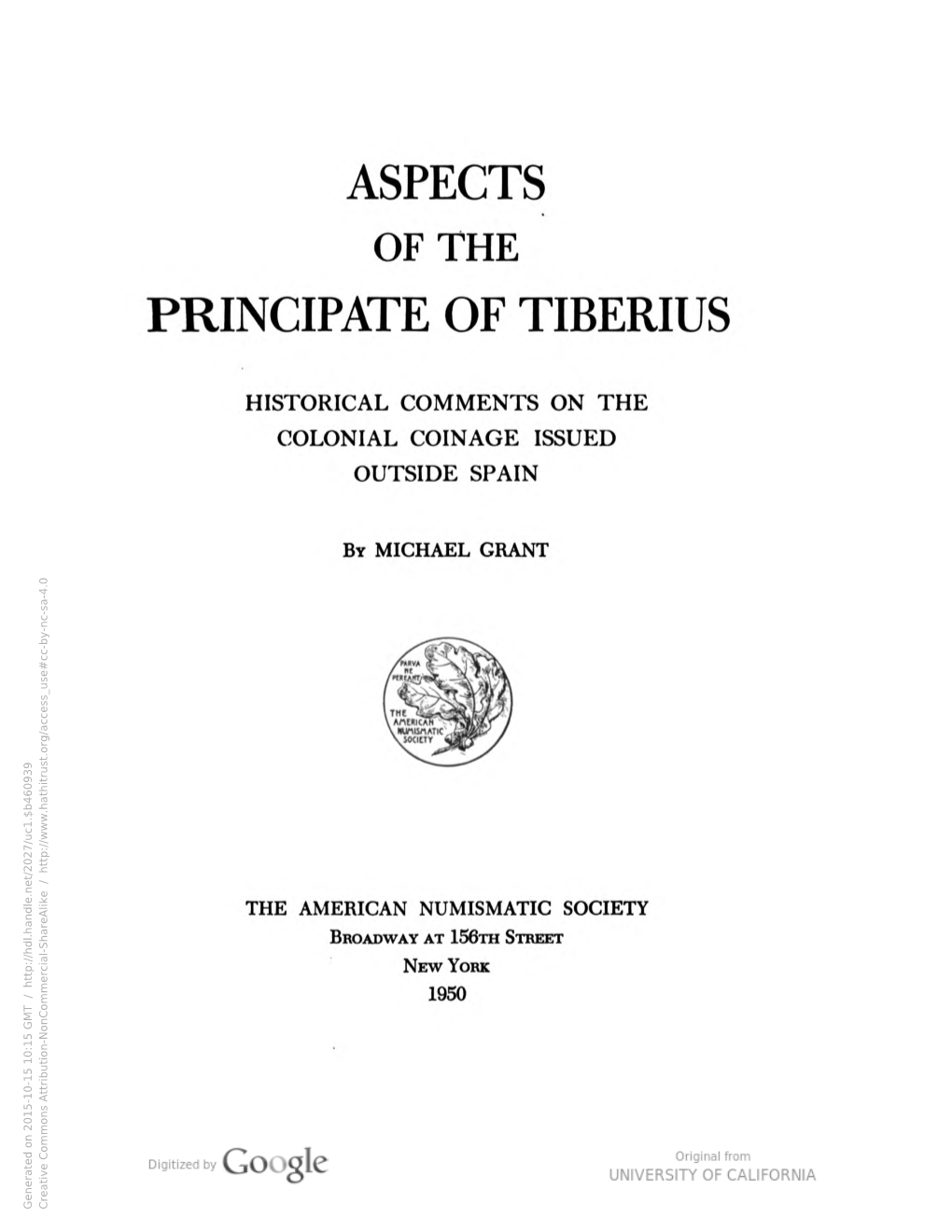 Aspects of the Principate of Tiberius : Historical Comments on the Colonial