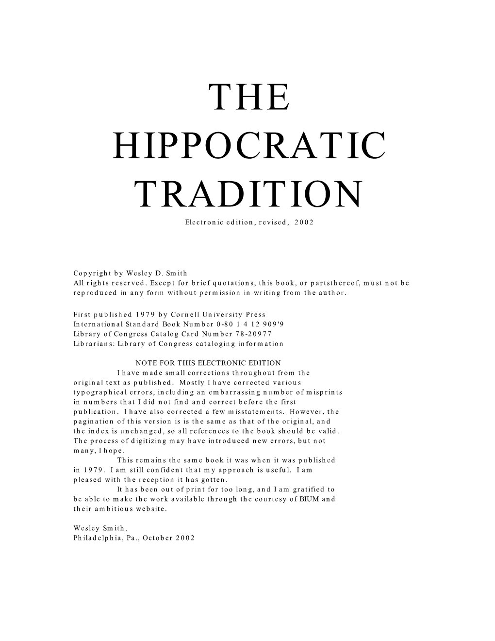 THE HIPPOCRATIC TRADITION Electronic Edition, Revised, 2002