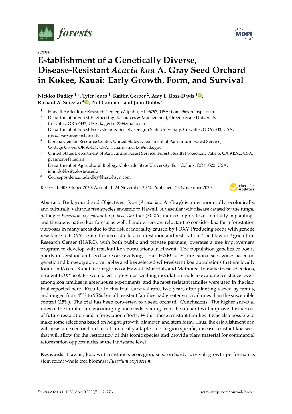 Establishment of a Genetically Diverse, Disease-Resistant Acacia Koa A. Gray Seed Orchard in Kokee, Kauai: Early Growth, Form, and Survival