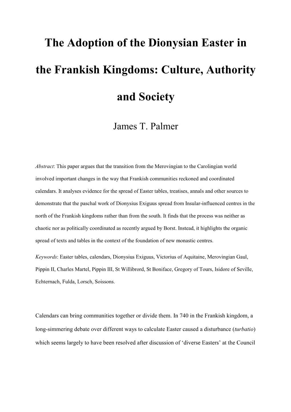 The Adoption of the Dionysian Easter in the Frankish Kingdoms: Culture, Authority