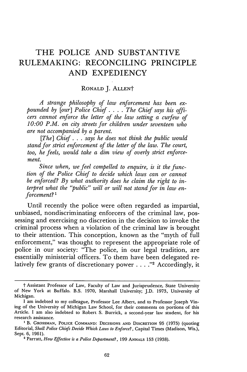 Police and Substantive Rulemaking: Reconciling Principle and Expediency