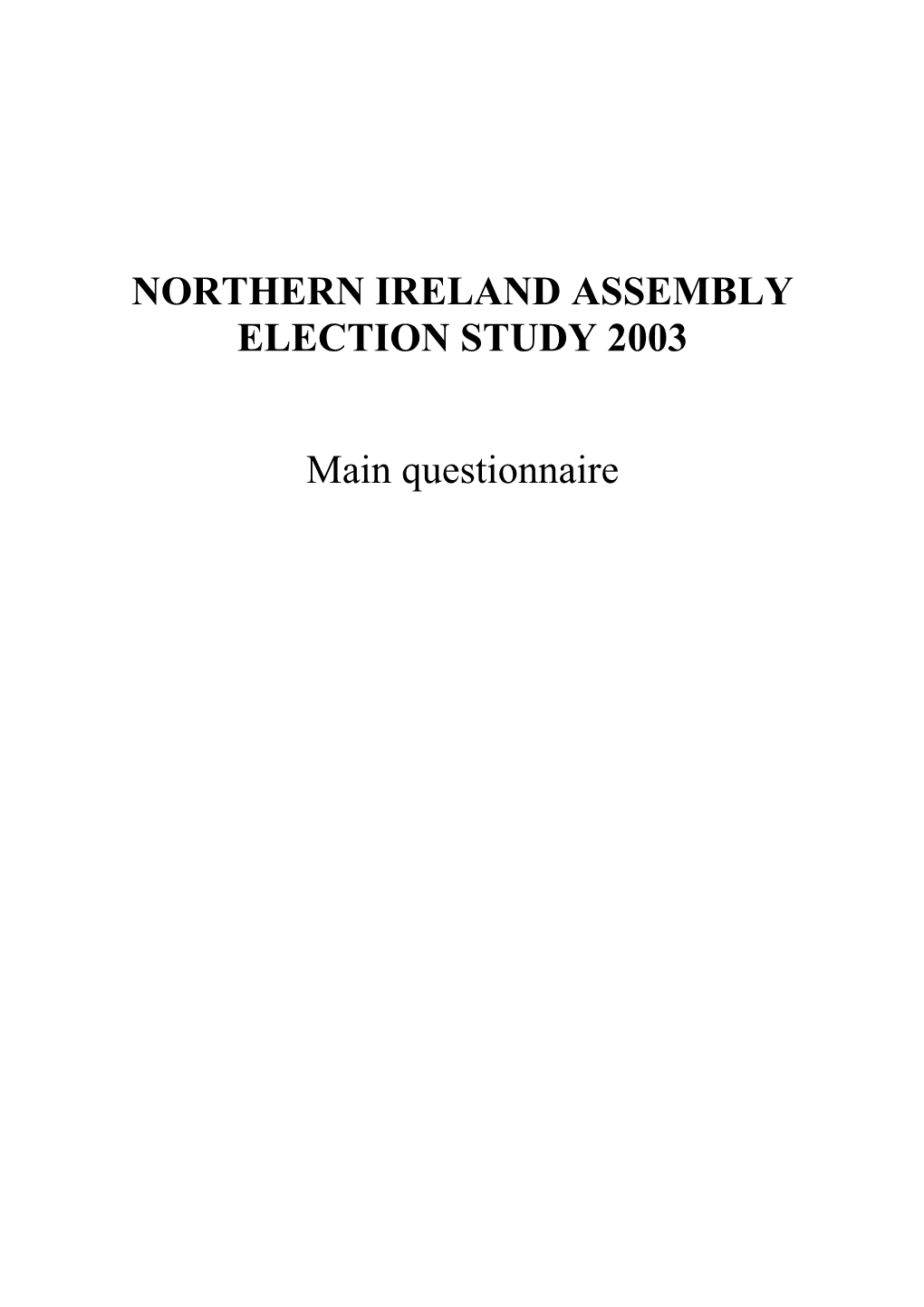 Northern Ireland Assembly Election Study 2003