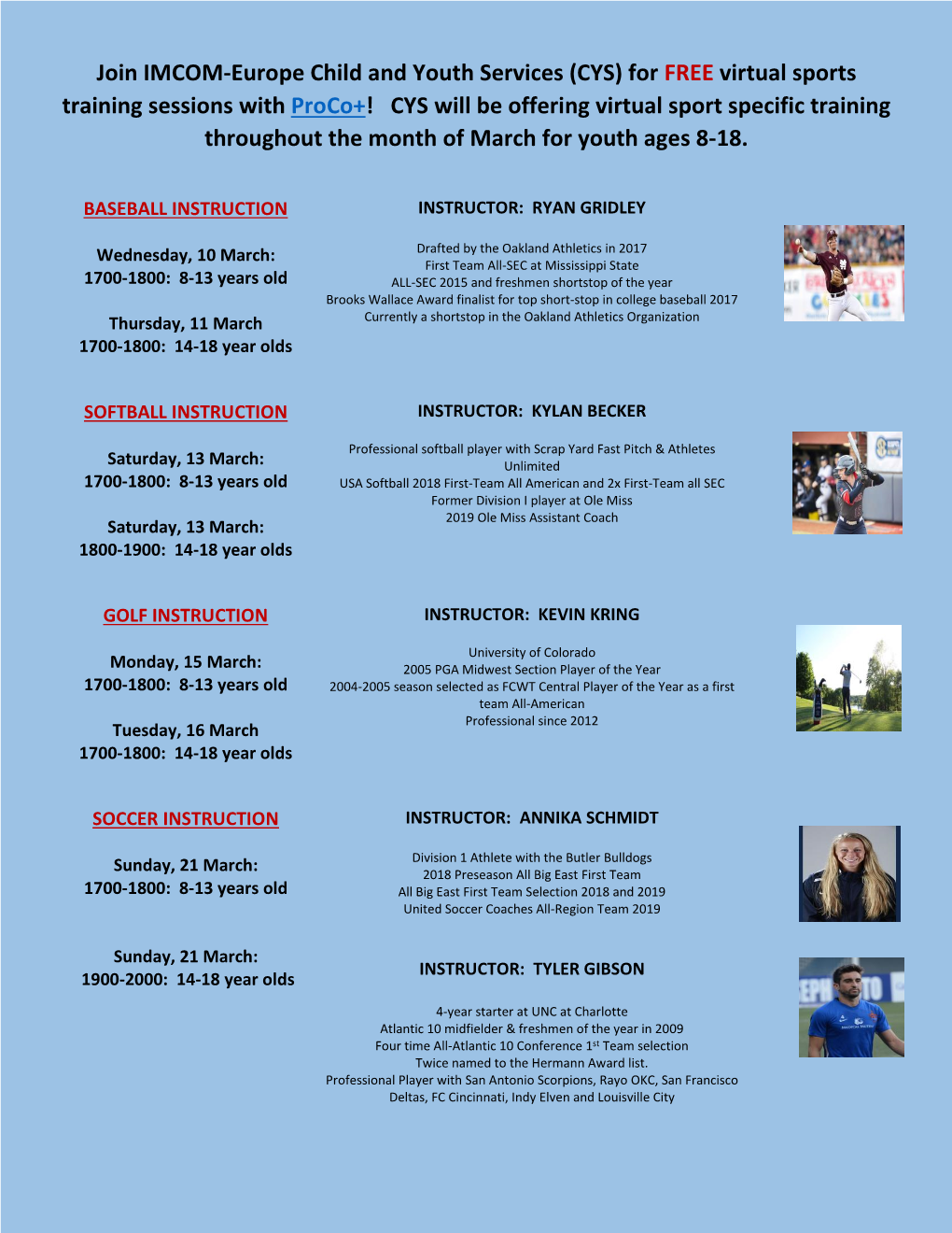 For FREE Virtual Sports Training Sessions with Proco+! CYS Will Be Offering Virtual Sport Specific Training Throughout the Month of March for Youth Ages 8-18