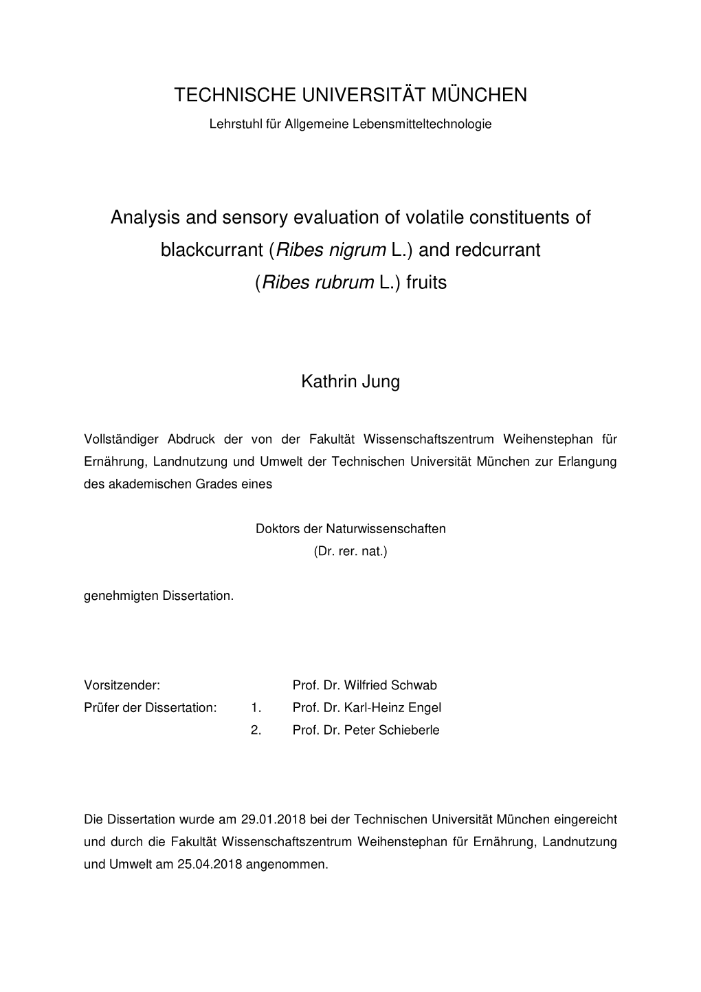 TECHNISCHE UNIVERSITÄT MÜNCHEN Analysis and Sensory