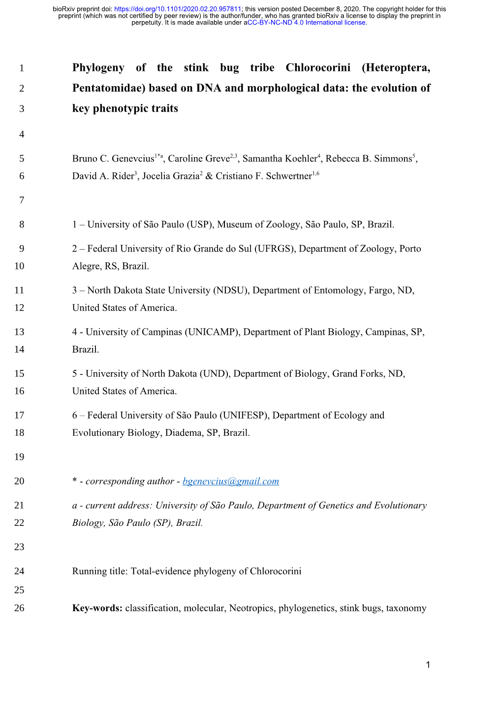 Phylogeny of the Stink Bug Tribe Chlorocorini (Heteroptera, 2 Pentatomidae) Based on DNA and Morphological Data: the Evolution of 3 Key Phenotypic Traits