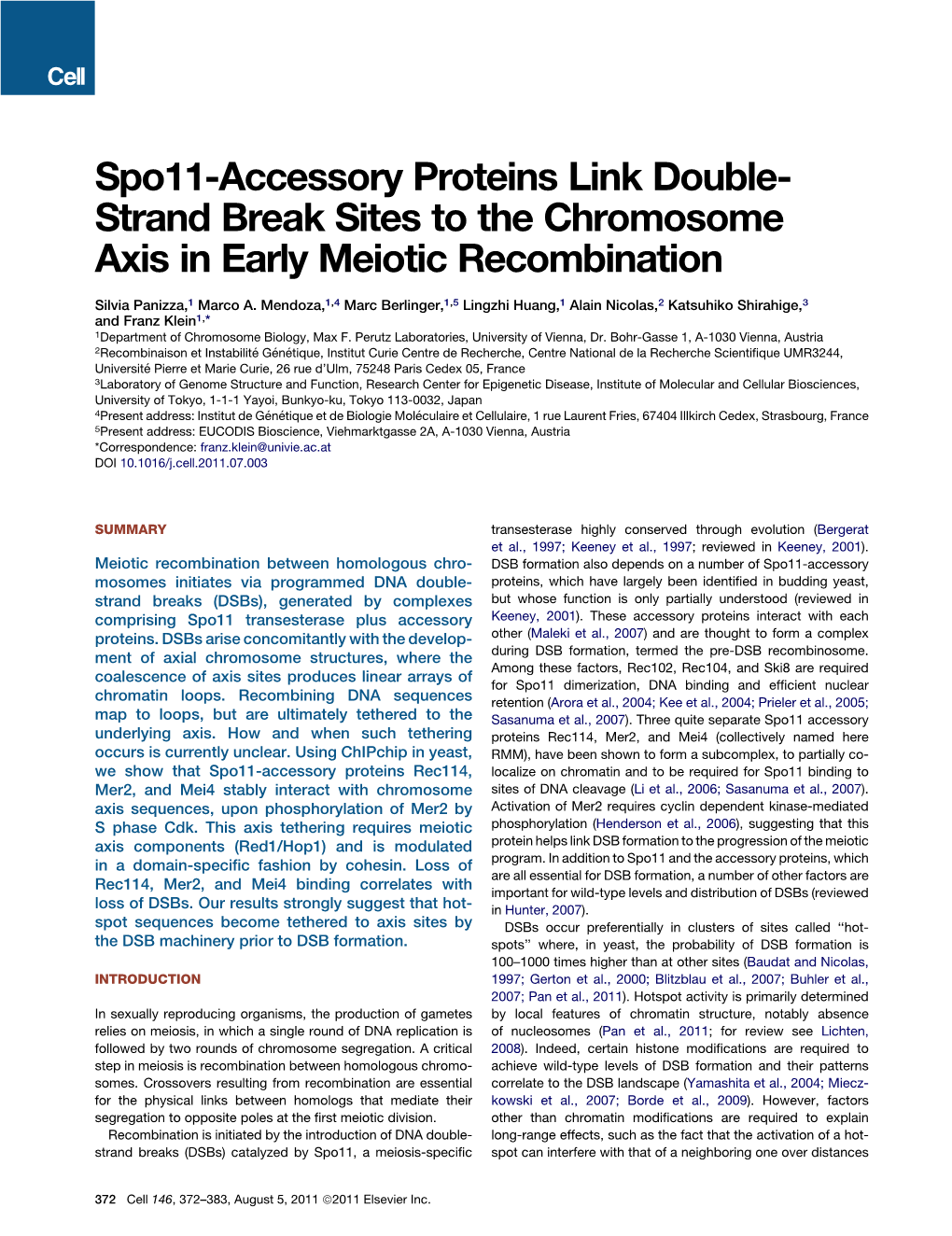 Spo11-Accessory Proteins Link Double-Strand Break Sites to The