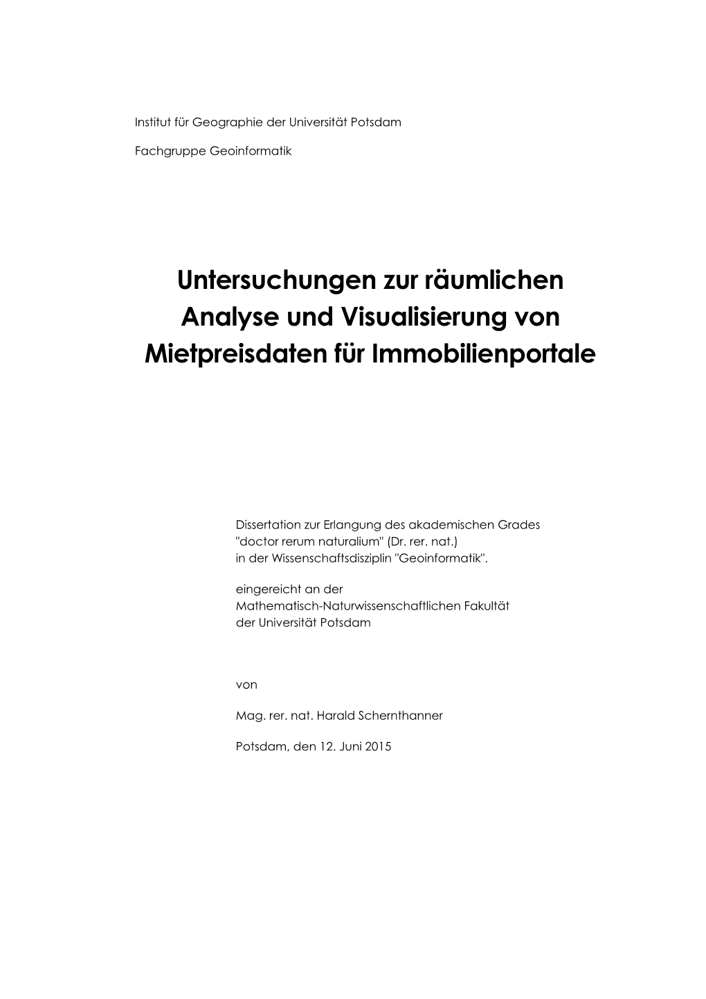 Untersuchungen Zur Räumlichen Analyse Und Visualisierung Von Mietpreisdaten Für Immobilienportale