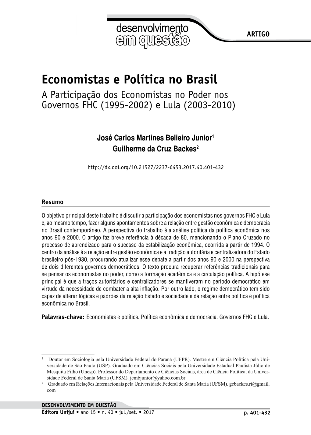 Economistas E Política No Brasil a Participação Dos Economistas No Poder Nos Governos FHC (1995-2002) E Lula (2003-2010)