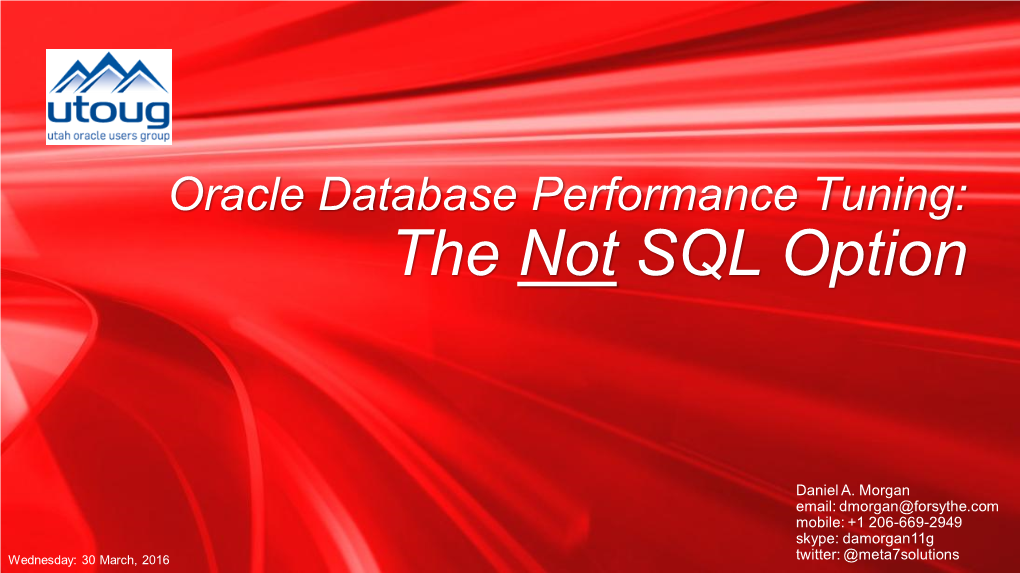 Oracle Database Performance Tuning: the Not SQL Option