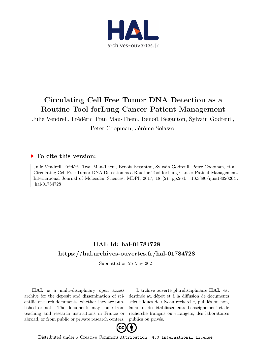Circulating Cell Free Tumor DNA Detection As a Routine Tool Forlung Cancer Patient Management