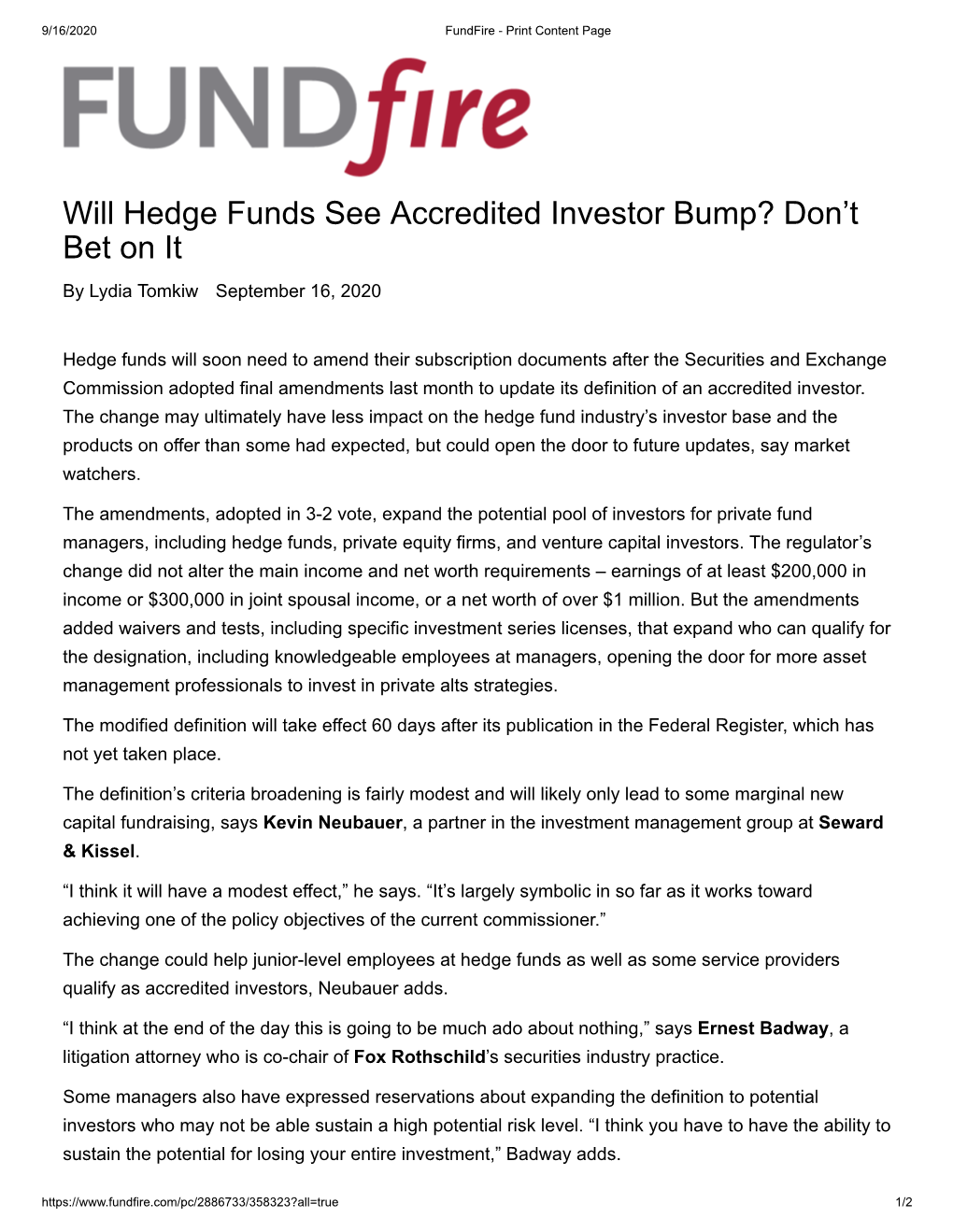 Will Hedge Funds See Accredited Investor Bump? Don’T Bet on It by Lydia Tomkiw September 16, 2020