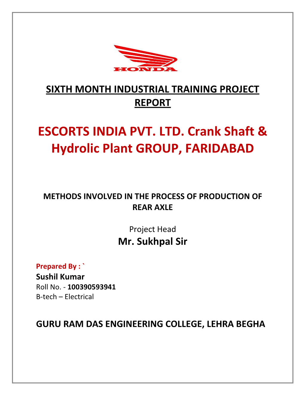 ESCORTS INDIA PVT. LTD. Crank Shaft & Hydrolic Plant GROUP, FARIDABAD