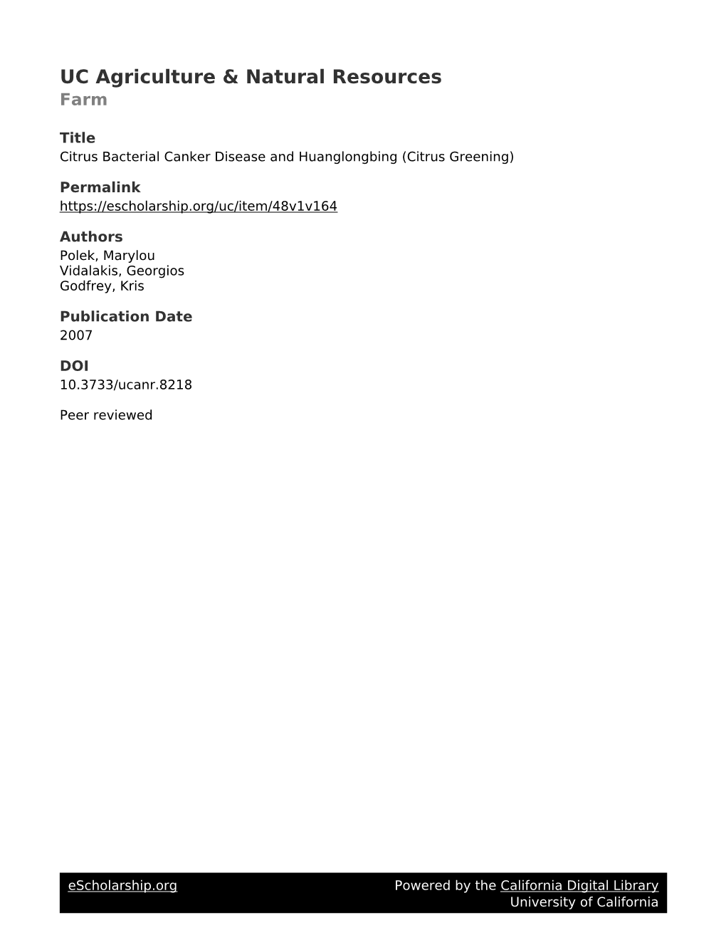 Citrus Bacterial Canker Disease and Huanglongbing (Citrus Greening)