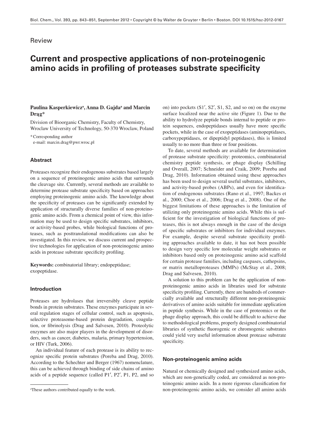 Current and Prospective Applications of Non-Proteinogenic Amino Acids in Profiling of Proteases Substrate Specificity