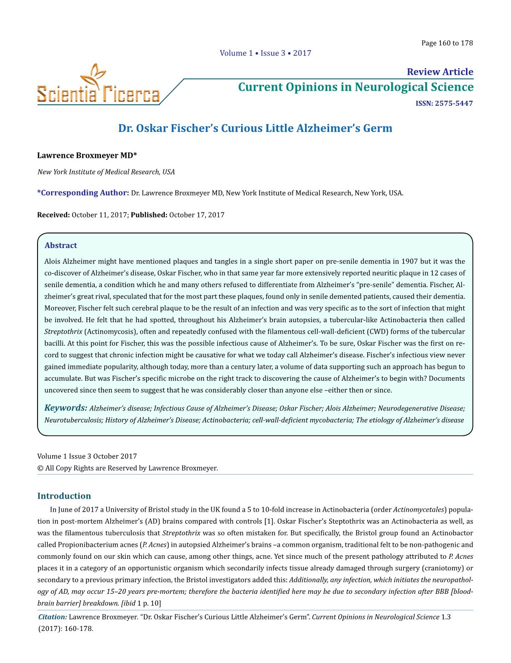 Current Opinions in Neurological Science ISSN: 2575-5447