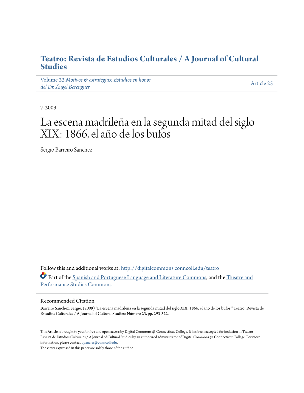 La Escena Madrileña En La Segunda Mitad Del Siglo XIX: 1866, El Año De Los Bufos Sergio Barreiro Sánchez