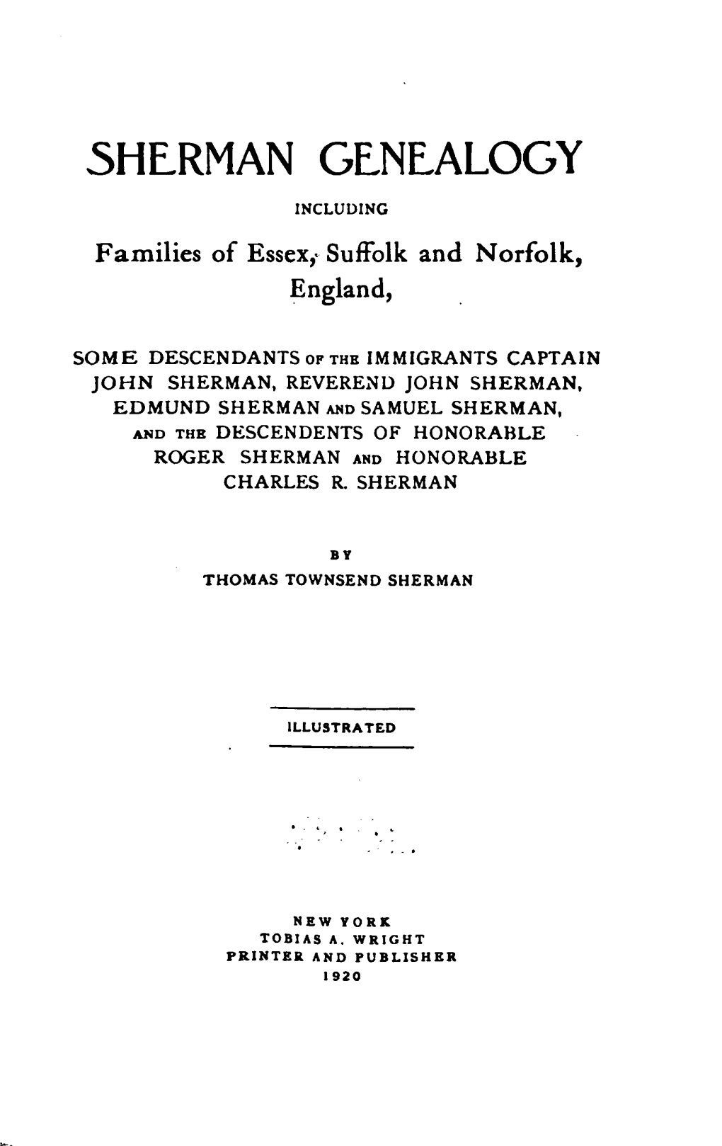 Sherman Genealogy Including Families of Essex, Suffolk And