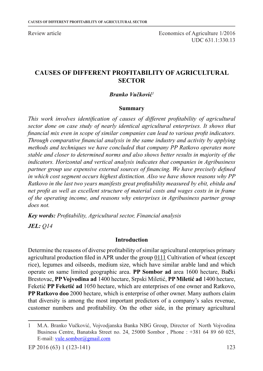 Causes of Different Profitability of Agricultural Sector