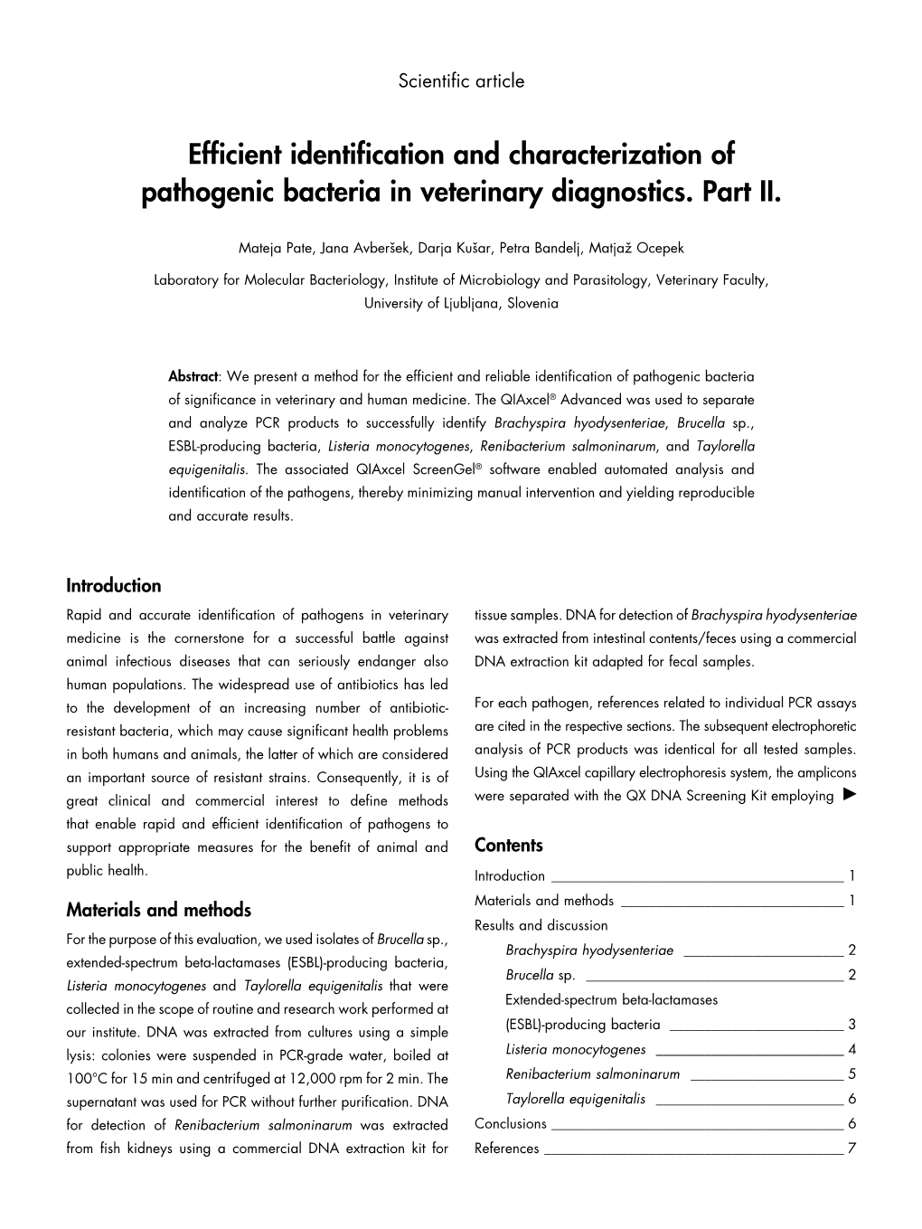 Efficient Identification and Characterization of Pathogenic Bacteria in Veterinary Diagnostics