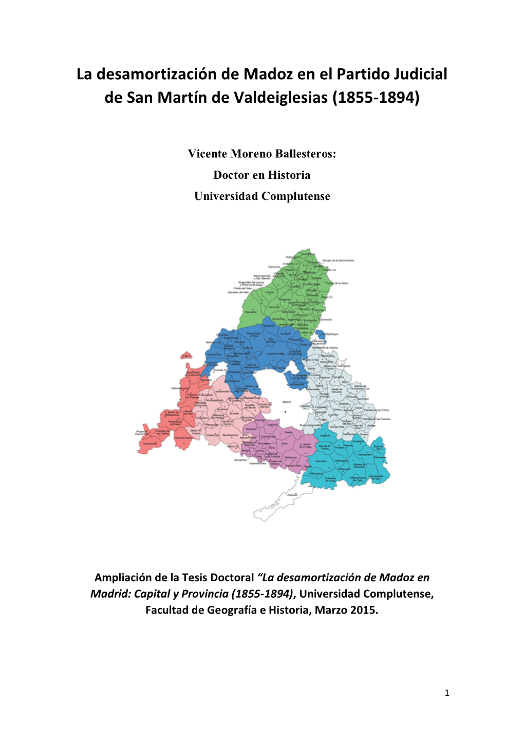 La Desamortización De Madoz En El Partido Judicial De San Martín De Valdeiglesias (1855 - 1894)