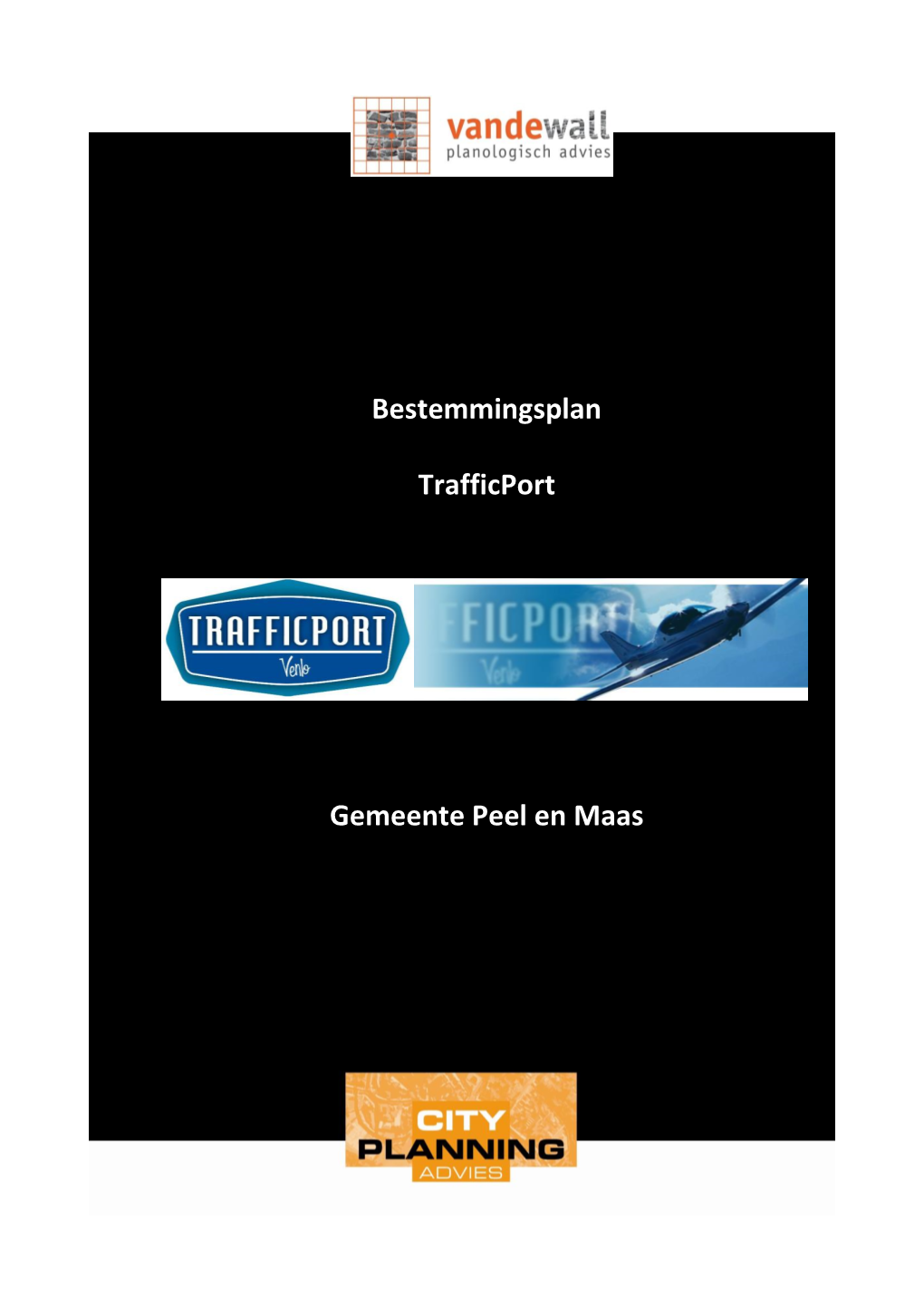 Bestemmingsplan Trafficport Gemeente Peel En Maas