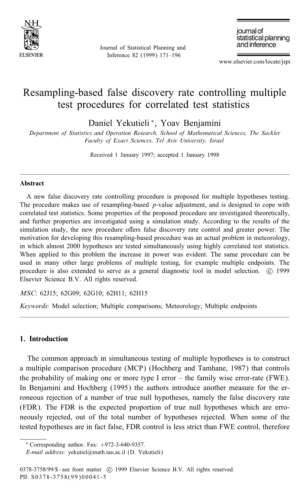 Resampling-Based False Discovery Rate Controlling Multiple Test Procedures for Correlated Test Statistics