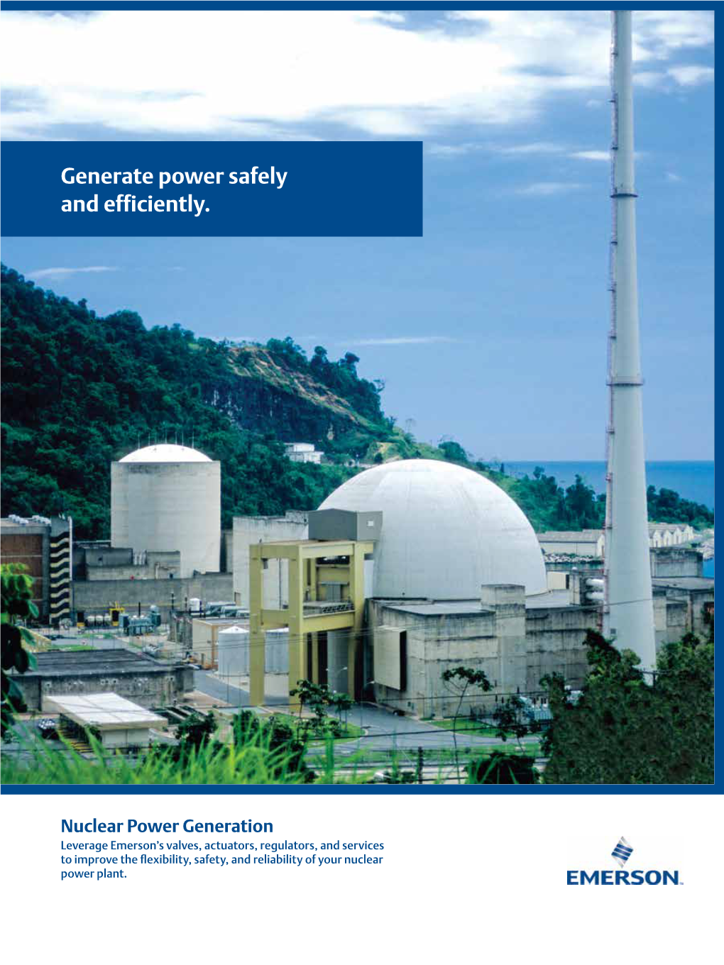 Generate Power Safely and Efficiently