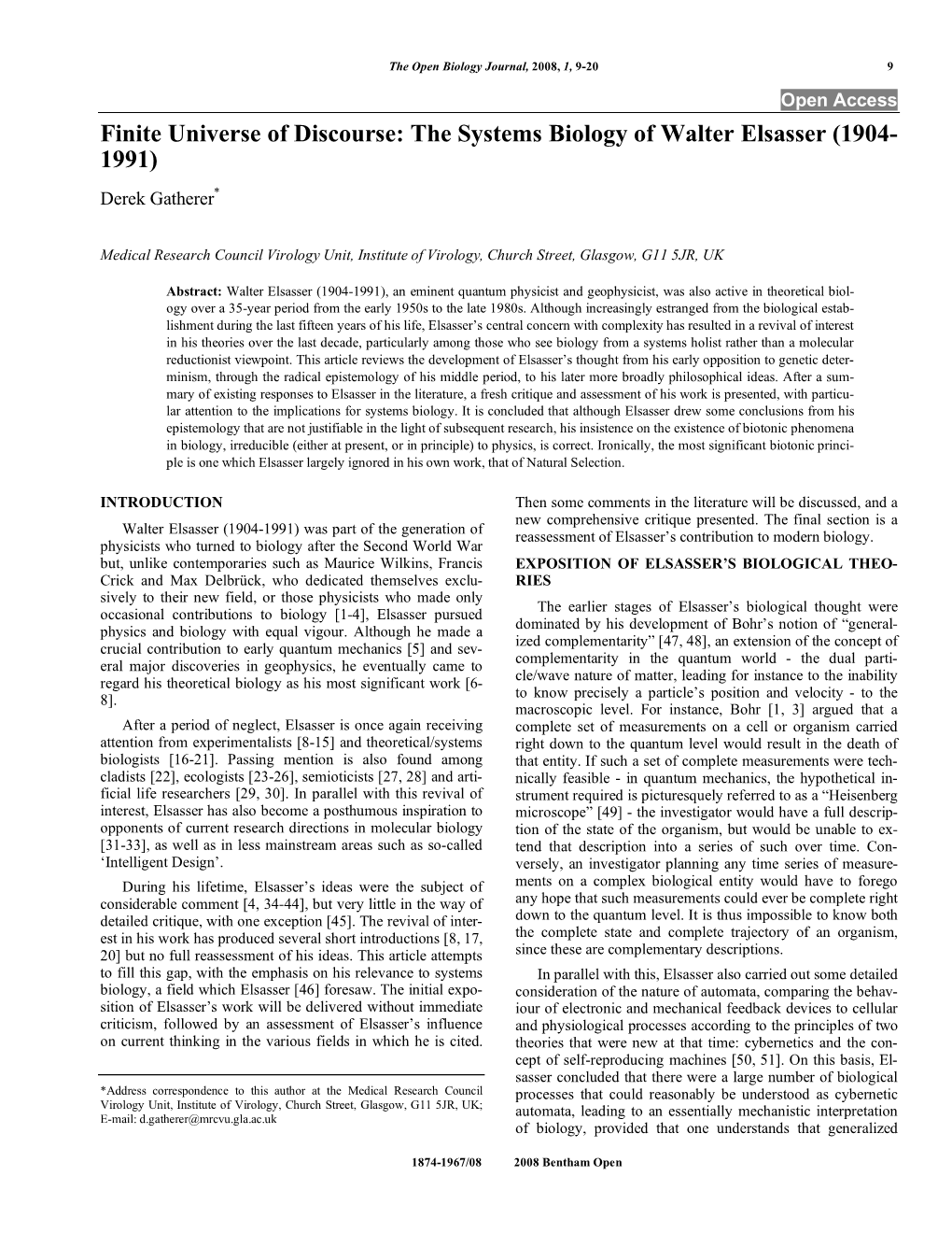 Finite Universe of Discourse: the Systems Biology of Walter Elsasser (1904- 1991) Derek Gatherer*