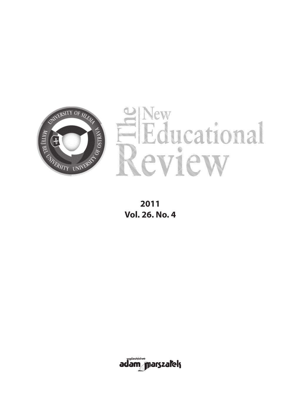 2011 Vol. 26. No. 4 © Copyright by Wydawnictwo Adam Marszałek Toruń 2011