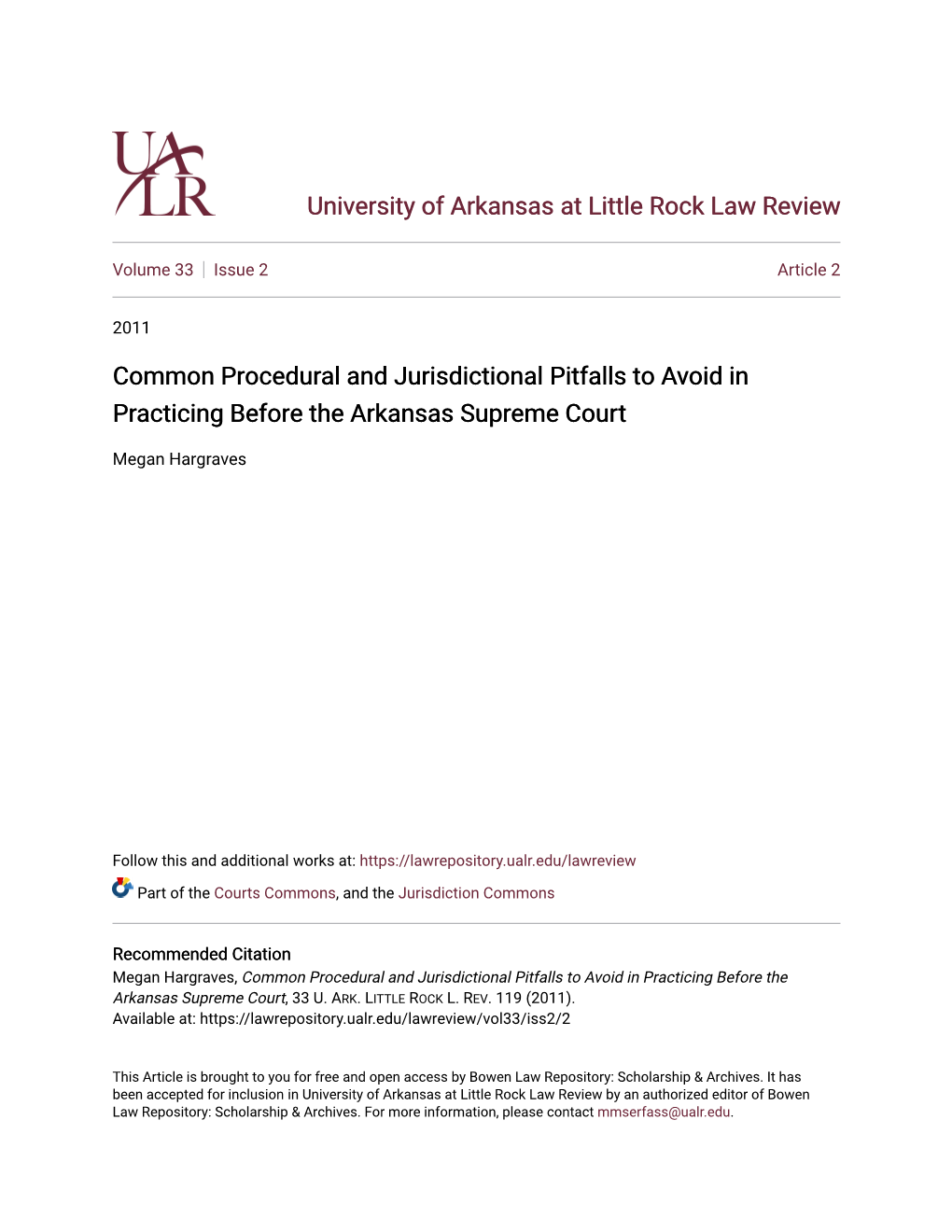 Common Procedural and Jurisdictional Pitfalls to Avoid in Practicing Before the Arkansas Supreme Court