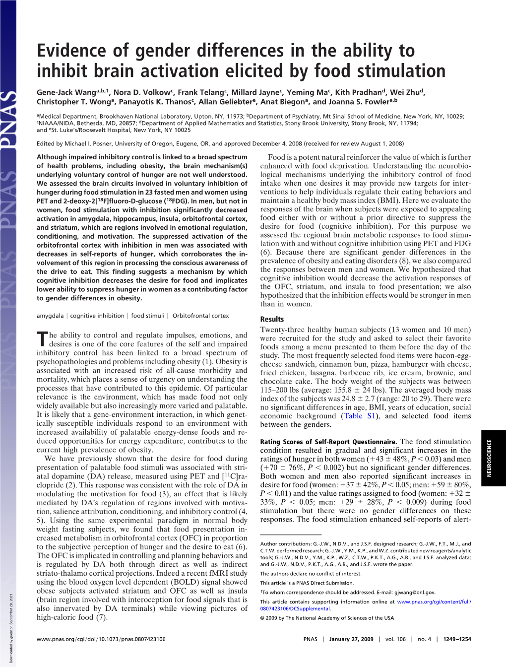 Evidence of Gender Differences in the Ability to Inhibit Brain Activation Elicited by Food Stimulation