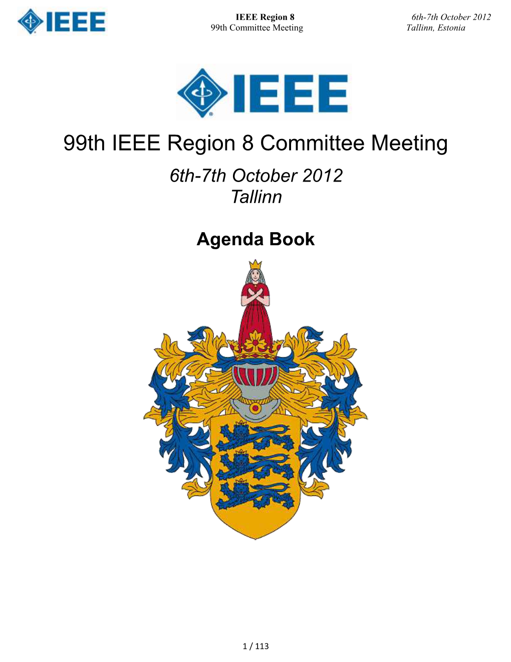 99Th IEEE Region 8 Committee Meeting