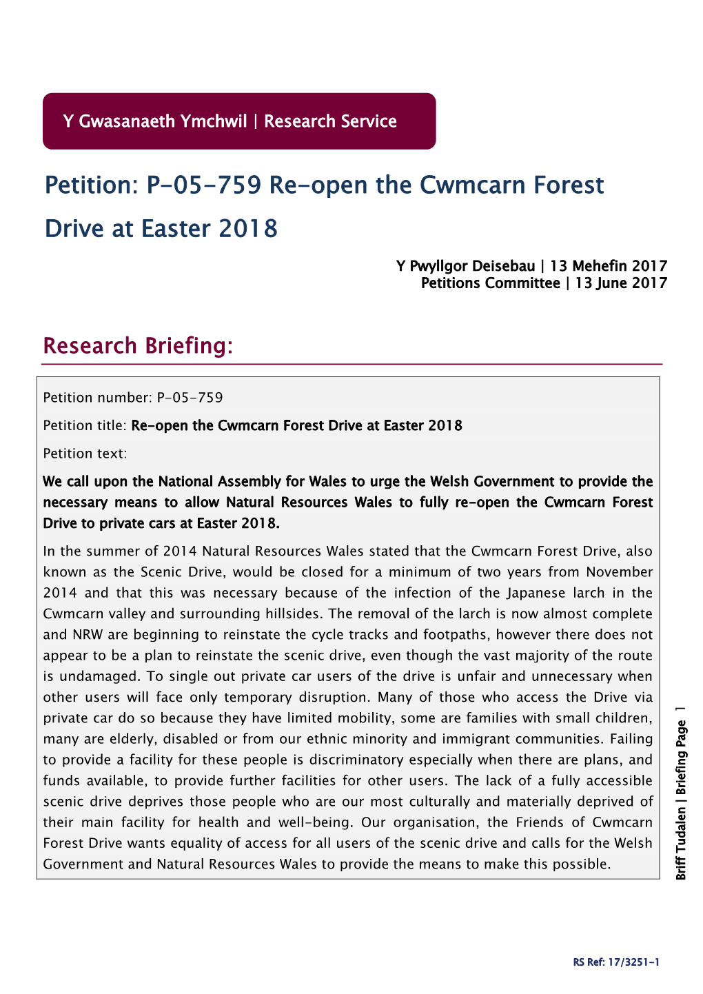 Petition: P-05-759 Re-Open the Cwmcarn Forest Drive at Easter 2018