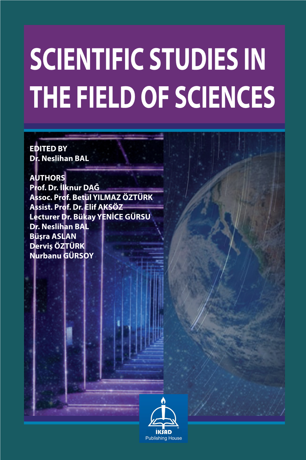 Scientific Studies in the Field of Sciences